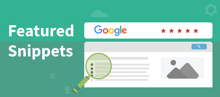 Need More Traffic? Learn How to Optimize Google’s Featured Snippets
